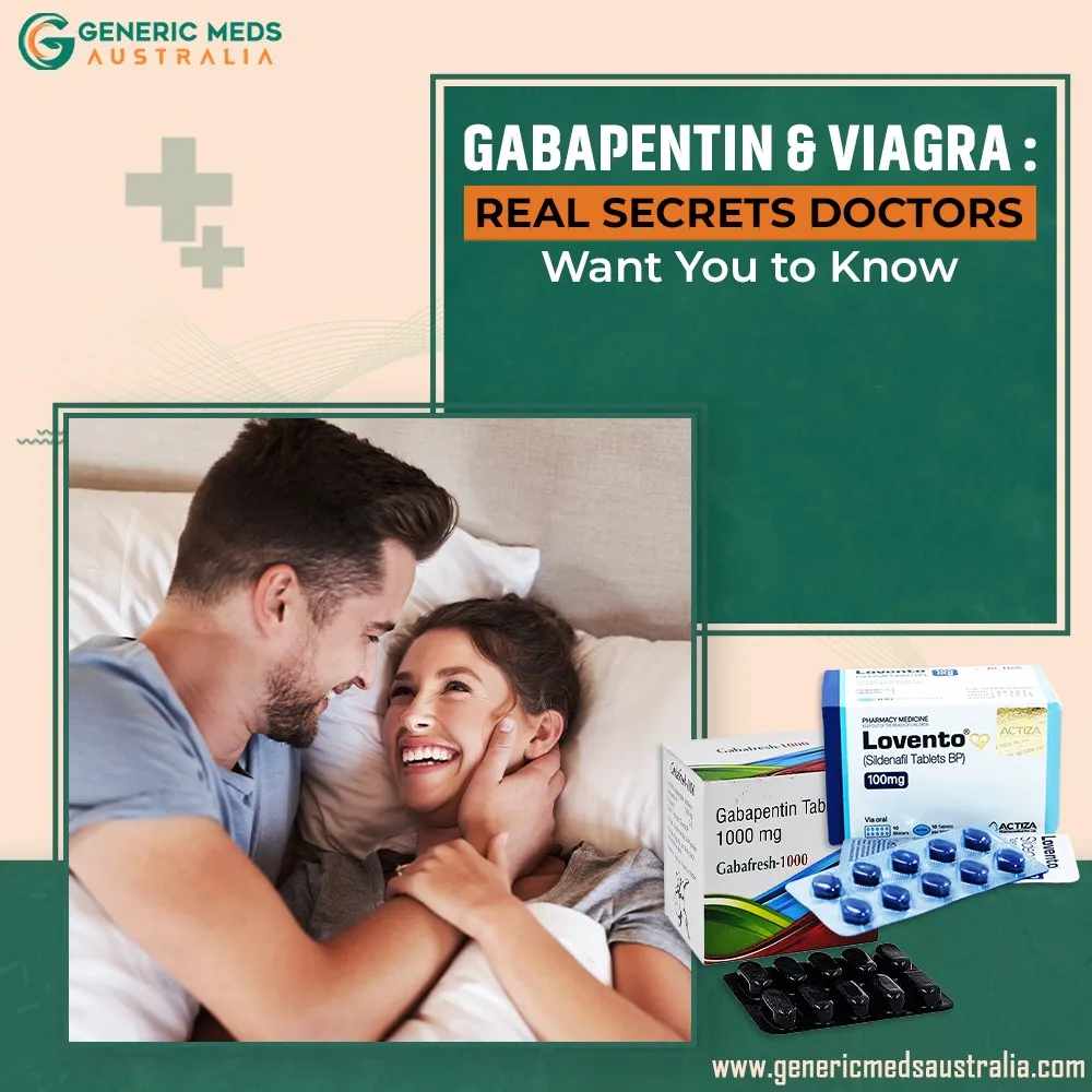 Gabapentin and Viagra: Real Secrets Doctors Want You to Know
