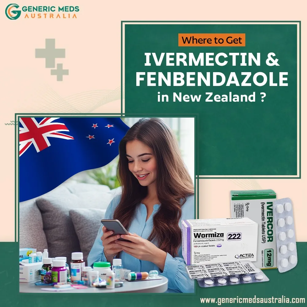 Where to Get Ivermectin and Fenbendazole in New Zealand