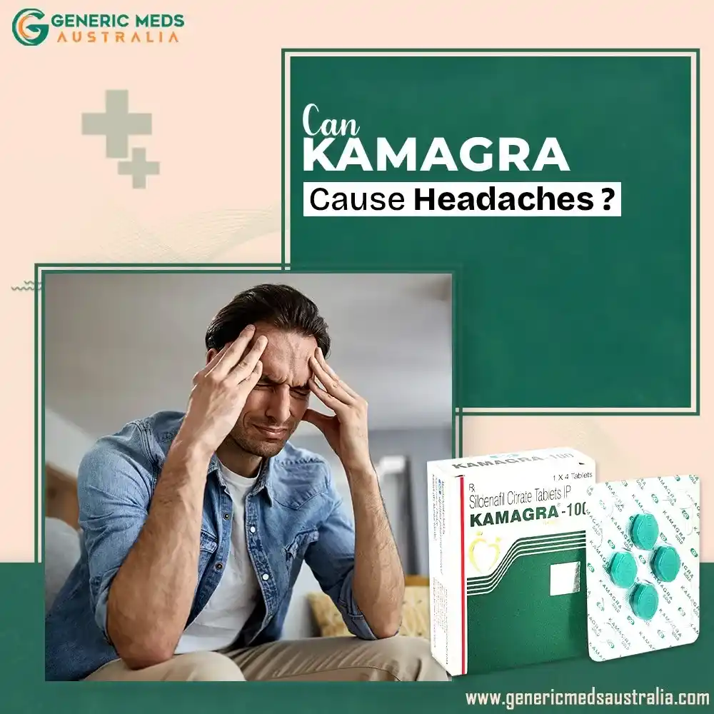 Can Kamagra Cause Headaches