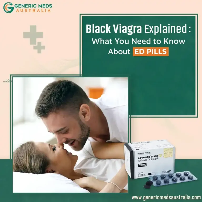Black Viagra Explained: What You Need to Know About ED Pills
