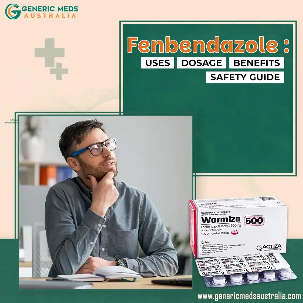 Fenbendazole Uses, Benefits, Dosage, Safety Guide